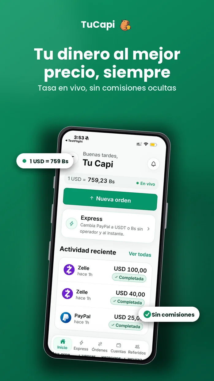 Pantalla de inicio de la app de TuCapi: tasa en vivo, nueva orden y actividad reciente